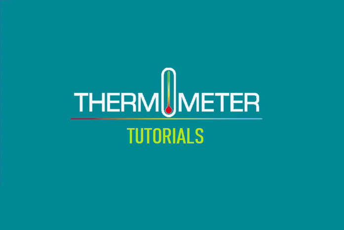 Thermometer System Tutorials